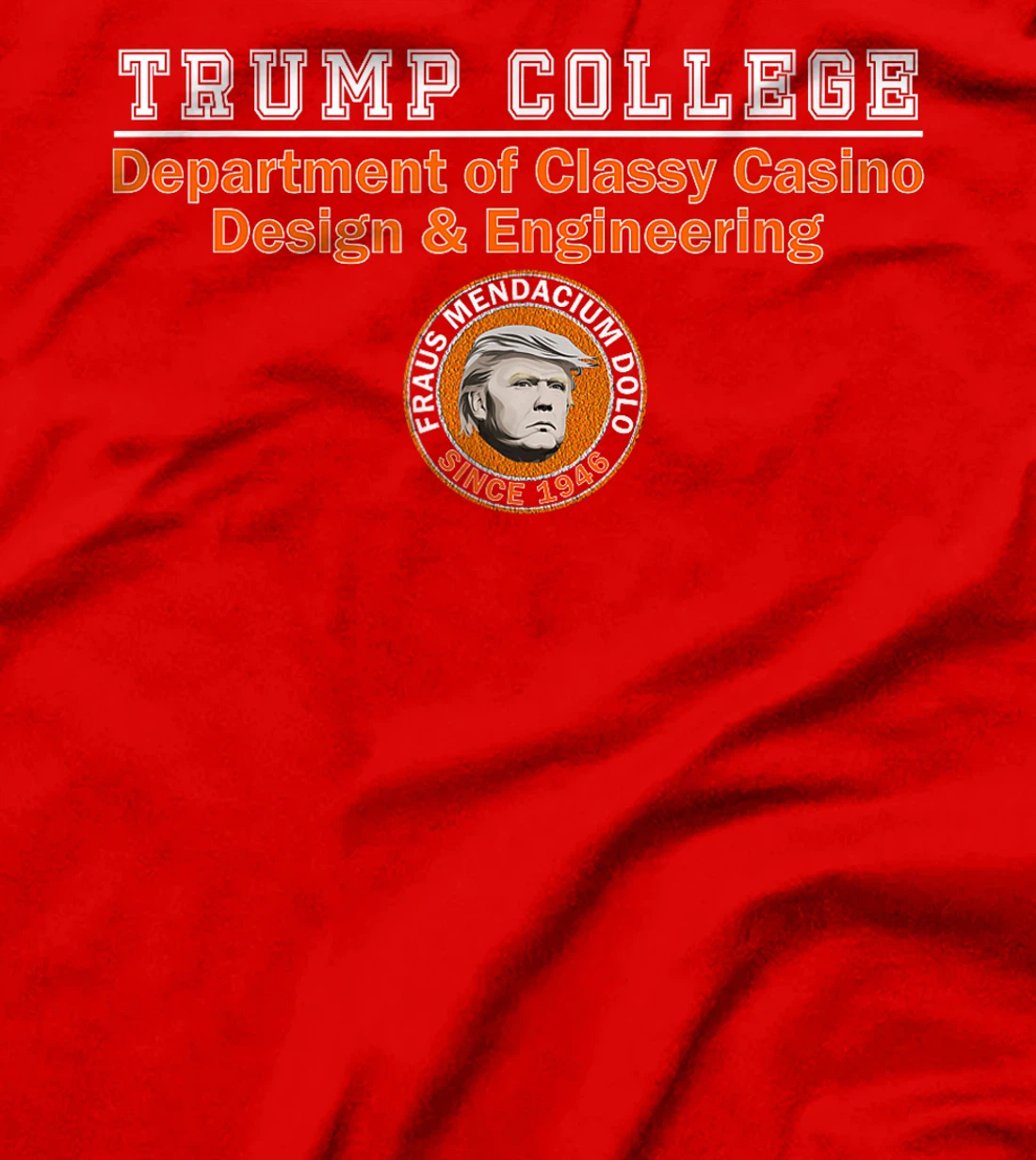 Womens Anti Trump - Trump College - Classy Casino Design T-Shirt