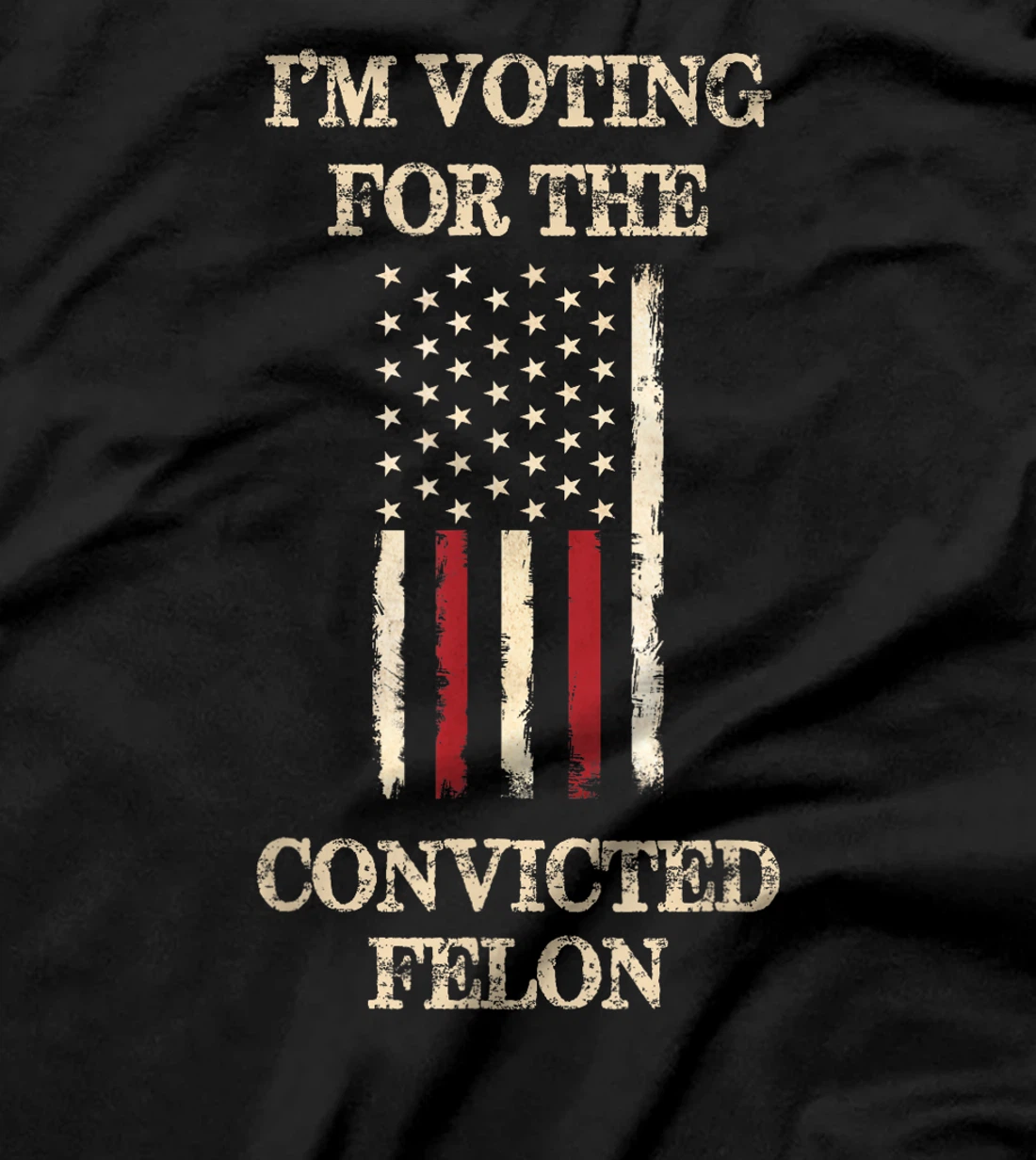 Trump 2024 Convicted Felon, I'm Voting Convicted Felon 2024 T-Shirt