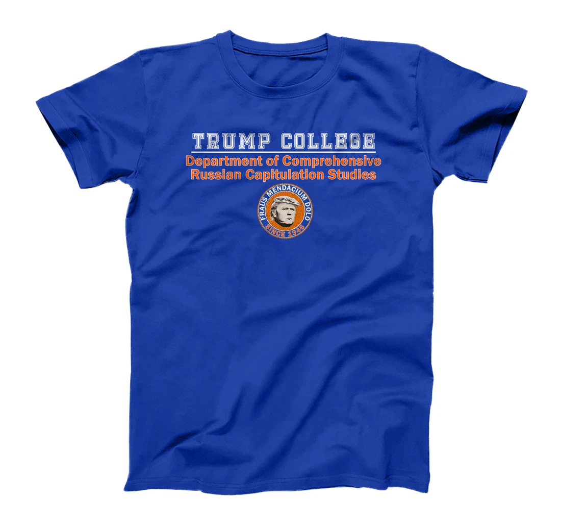 Womens Anti Trump - Trump College - Russian Capitulation Studies T-Shirt
