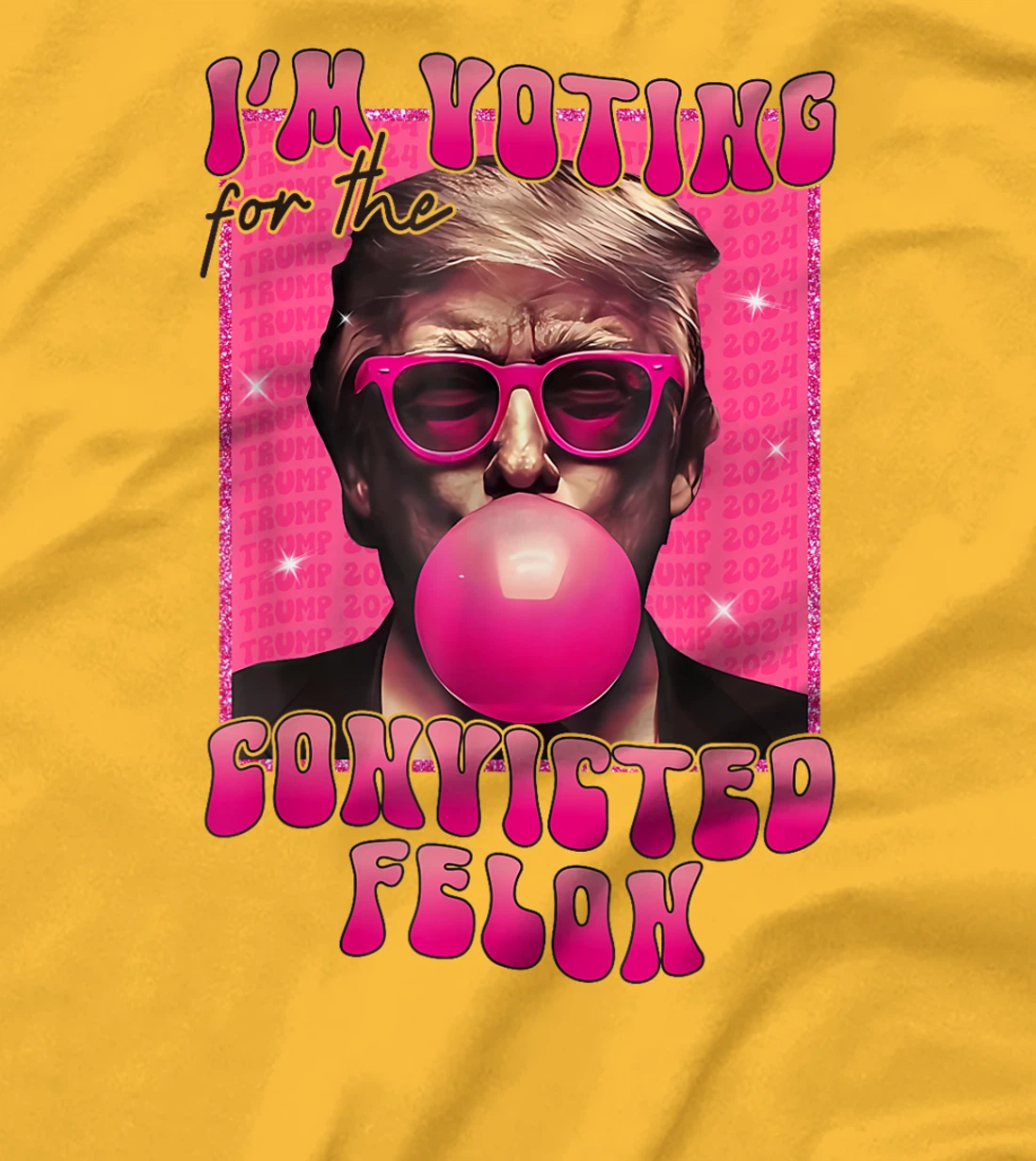 Trump 2024 Convicted Felon, I'm Voting Convicted Felon 2024 T-Shirt