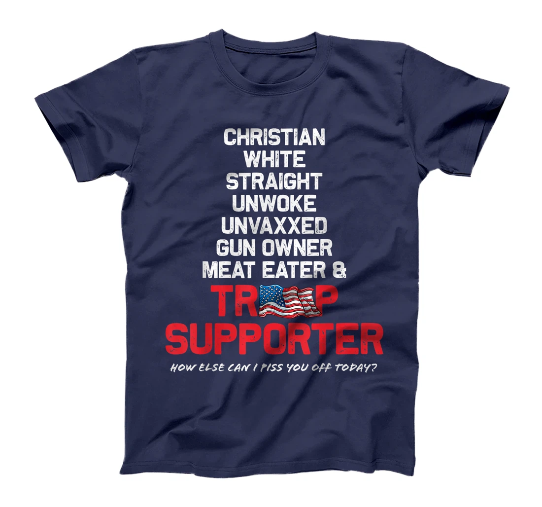 Donald Trump Christian White Straight Republican Unvaxxed T-Shirt