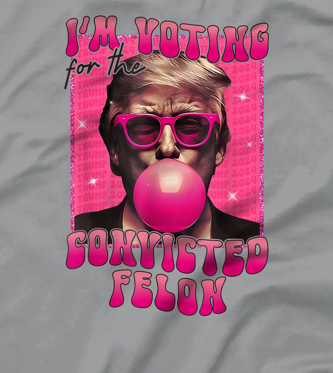Trump 2024 Convicted Felon, I'm Voting Convicted Felon 2024 T-Shirt