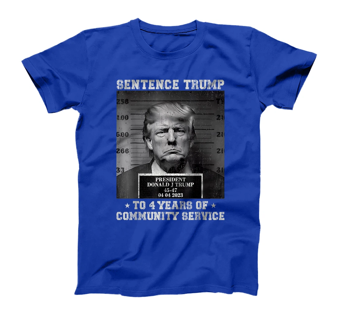 Sentence Trump to 4 Years of Community Service Mug Shot T-Shirt