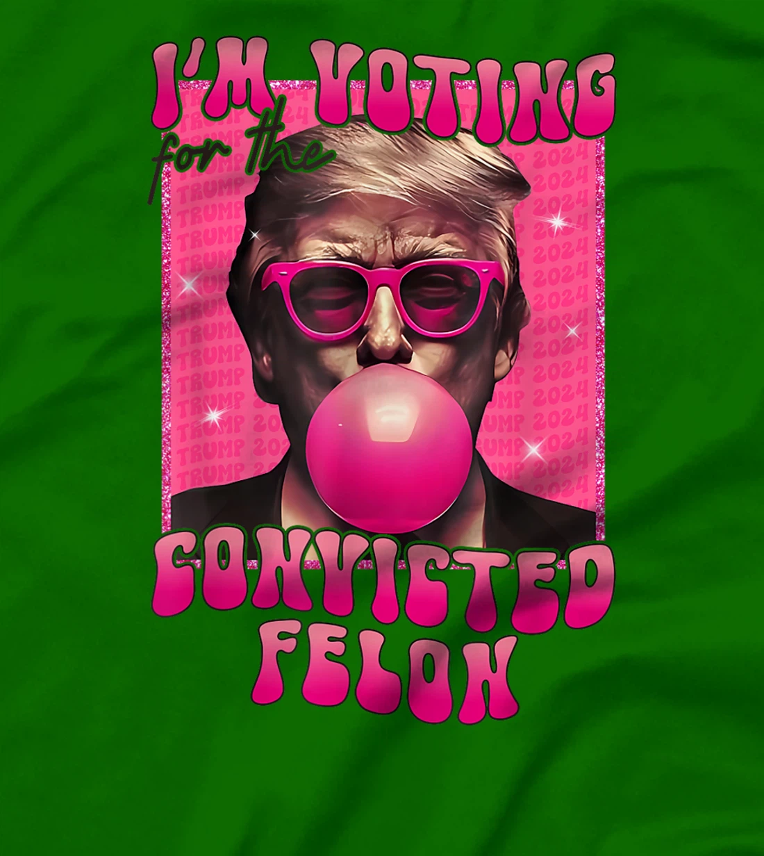 Trump 2024 Convicted Felon, I'm Voting Convicted Felon 2024 T-Shirt