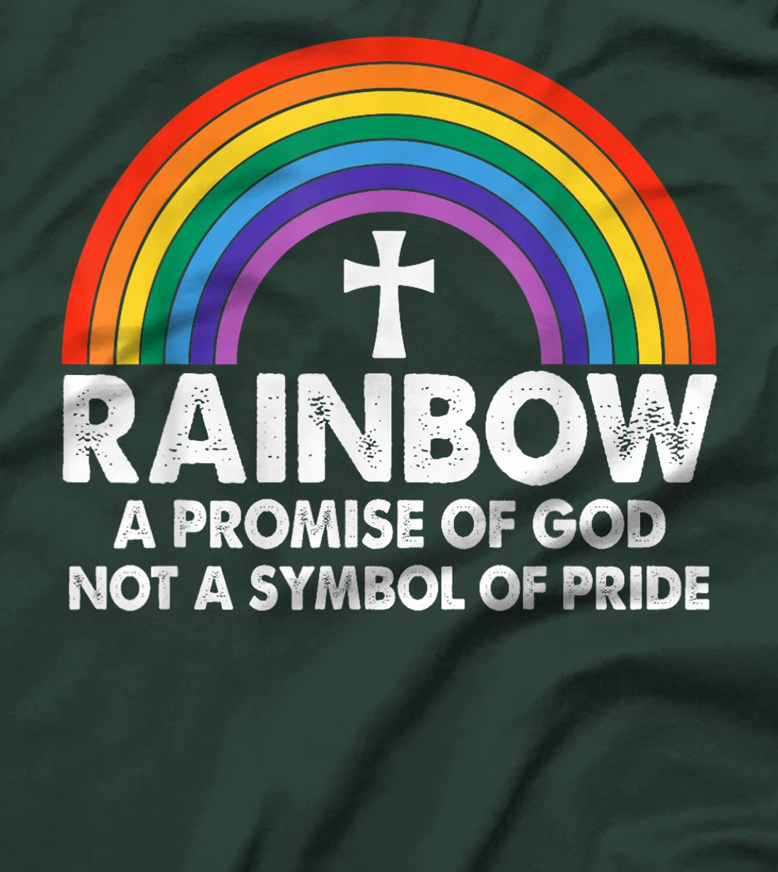 Unique Rainbow A Promise Of God Not A Symbol Of Pride T-Shirt