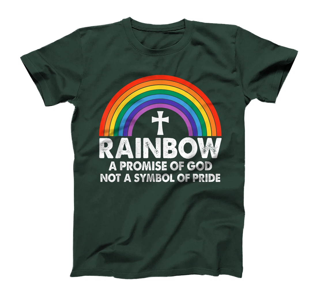 Unique Rainbow A Promise Of God Not A Symbol Of Pride T-Shirt