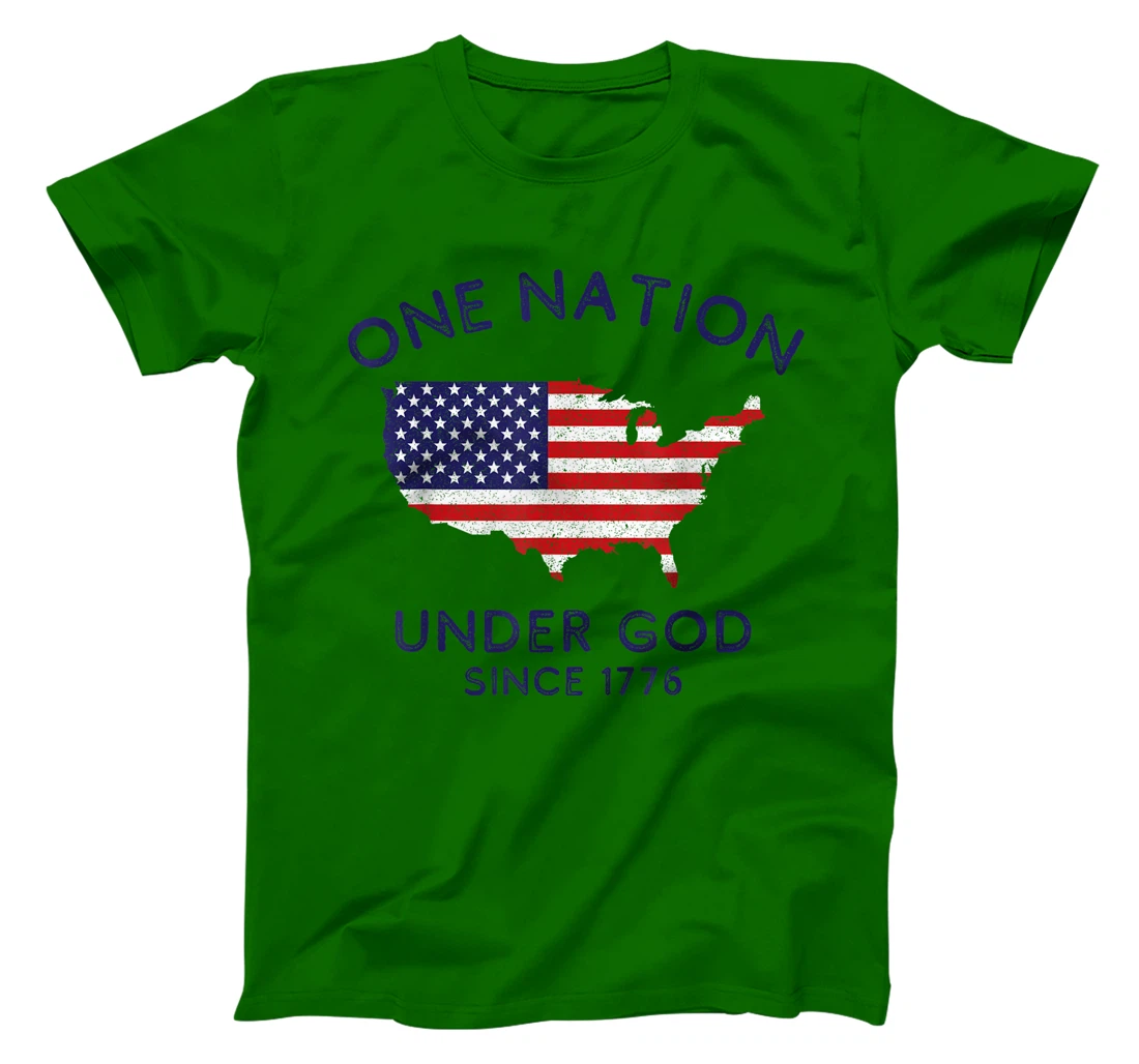 One Nation Under God Since 1776, Patriotic American July 4th T-Shirt
