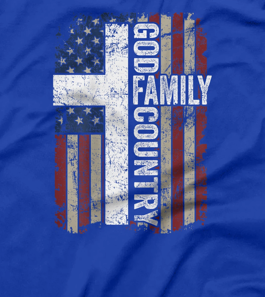 God Family Country - Patriotic Christian Cross USA (ON BACK) T-Shirt