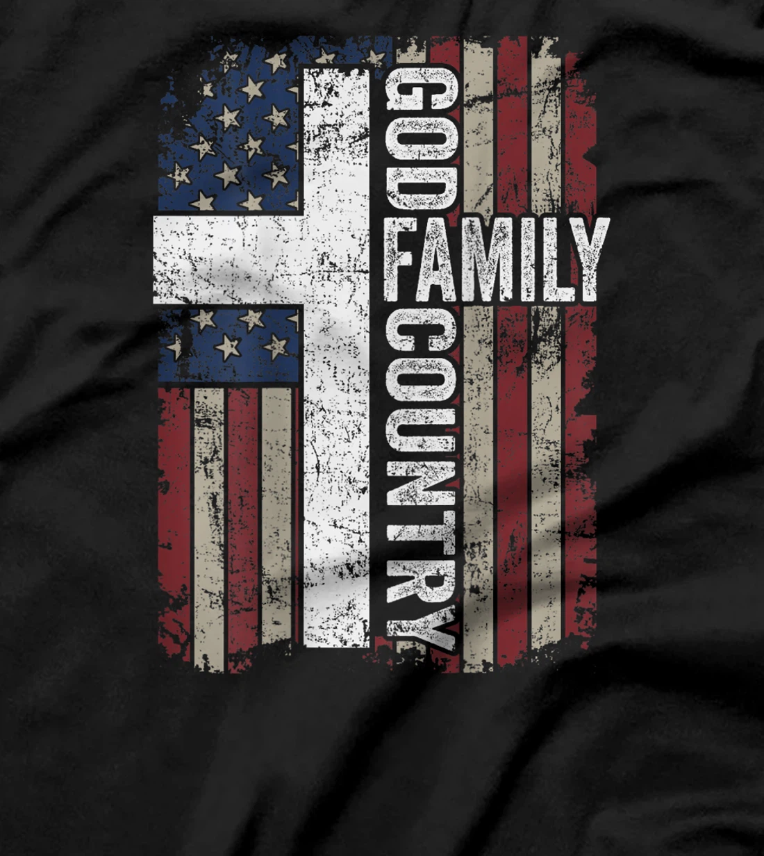God Family Country - Patriotic Christian Cross USA (ON BACK) T-Shirt