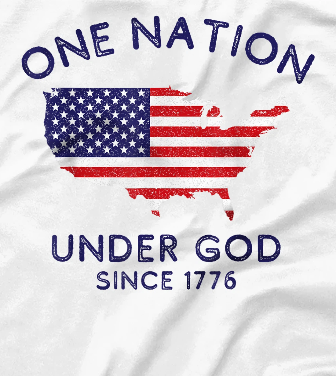 One Nation Under God Since 1776, Patriotic American July 4th T-Shirt