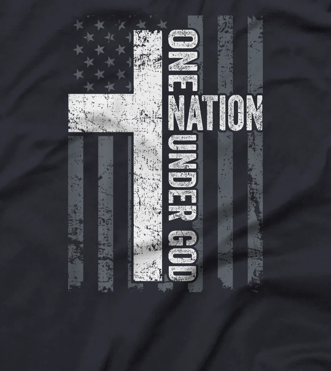 ONE NATION UNDER GOD - Christian Worship Cross Flag -ON BACK T-Shirt