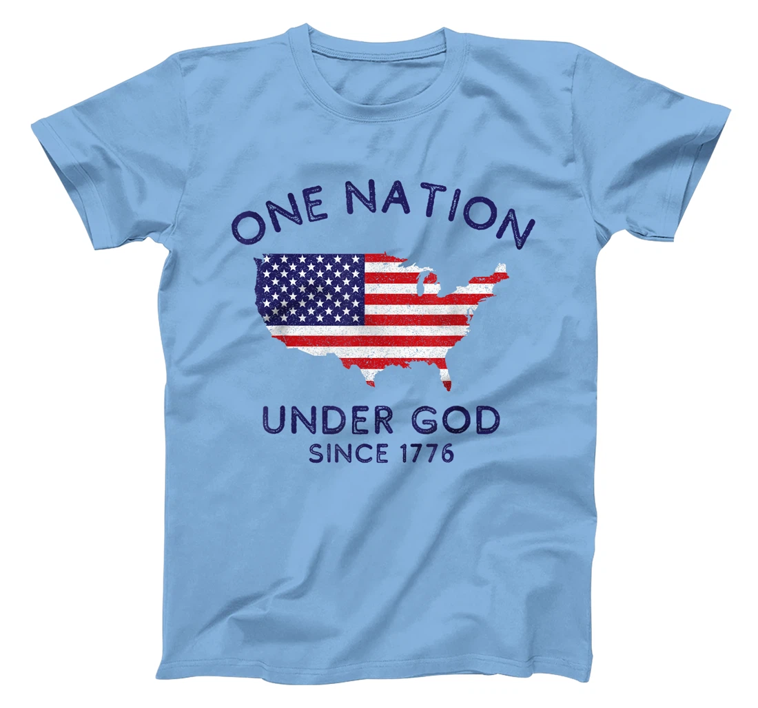 One Nation Under God Since 1776, Patriotic American July 4th T-Shirt