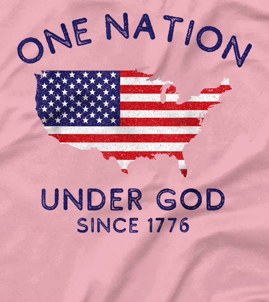 One Nation Under God Since 1776, Patriotic American July 4th T-Shirt