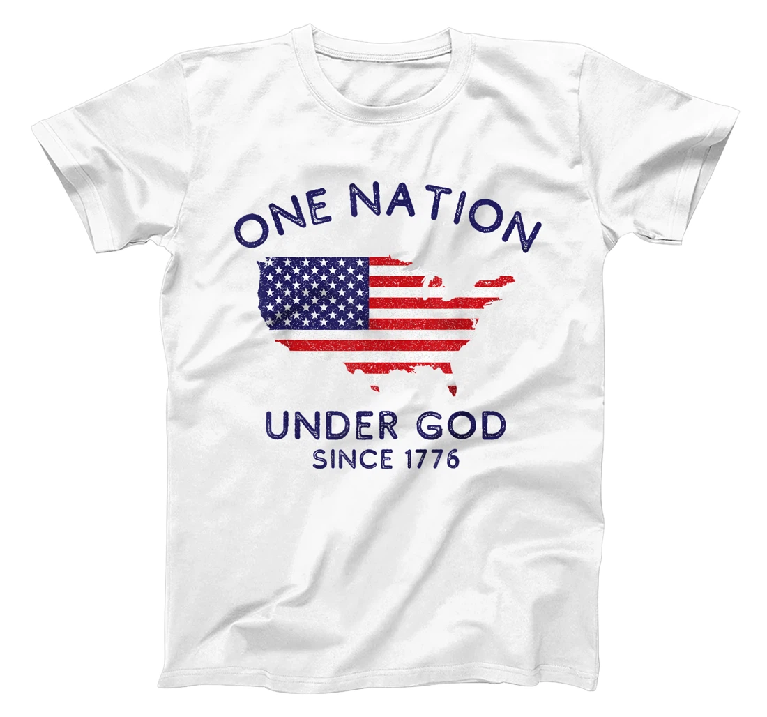 One Nation Under God Since 1776, Patriotic American July 4th T-Shirt