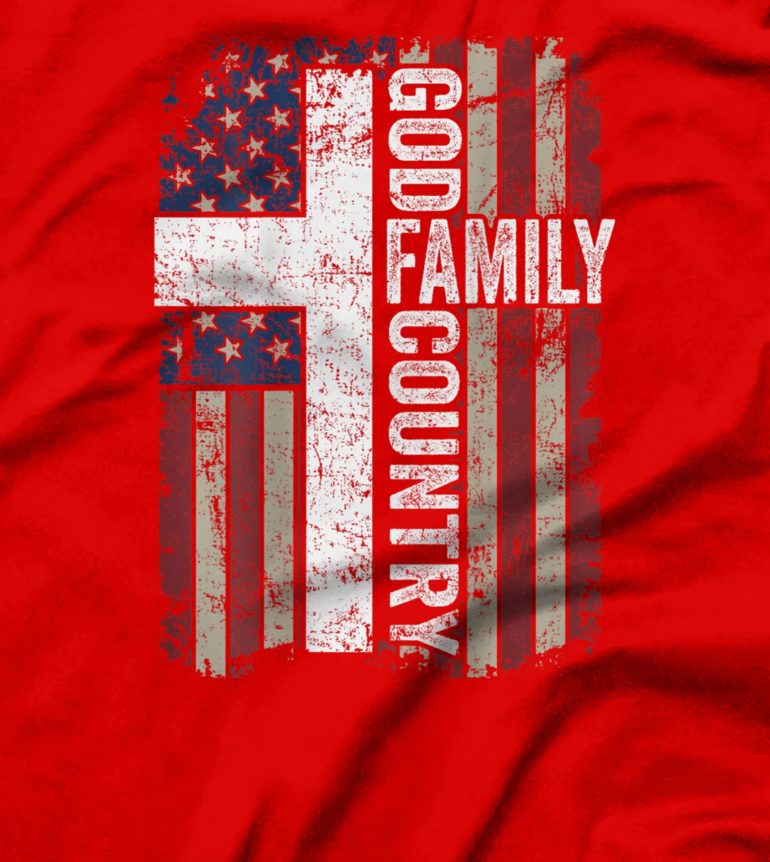 God Family Country - Patriotic Christian Cross USA (ON BACK) T-Shirt