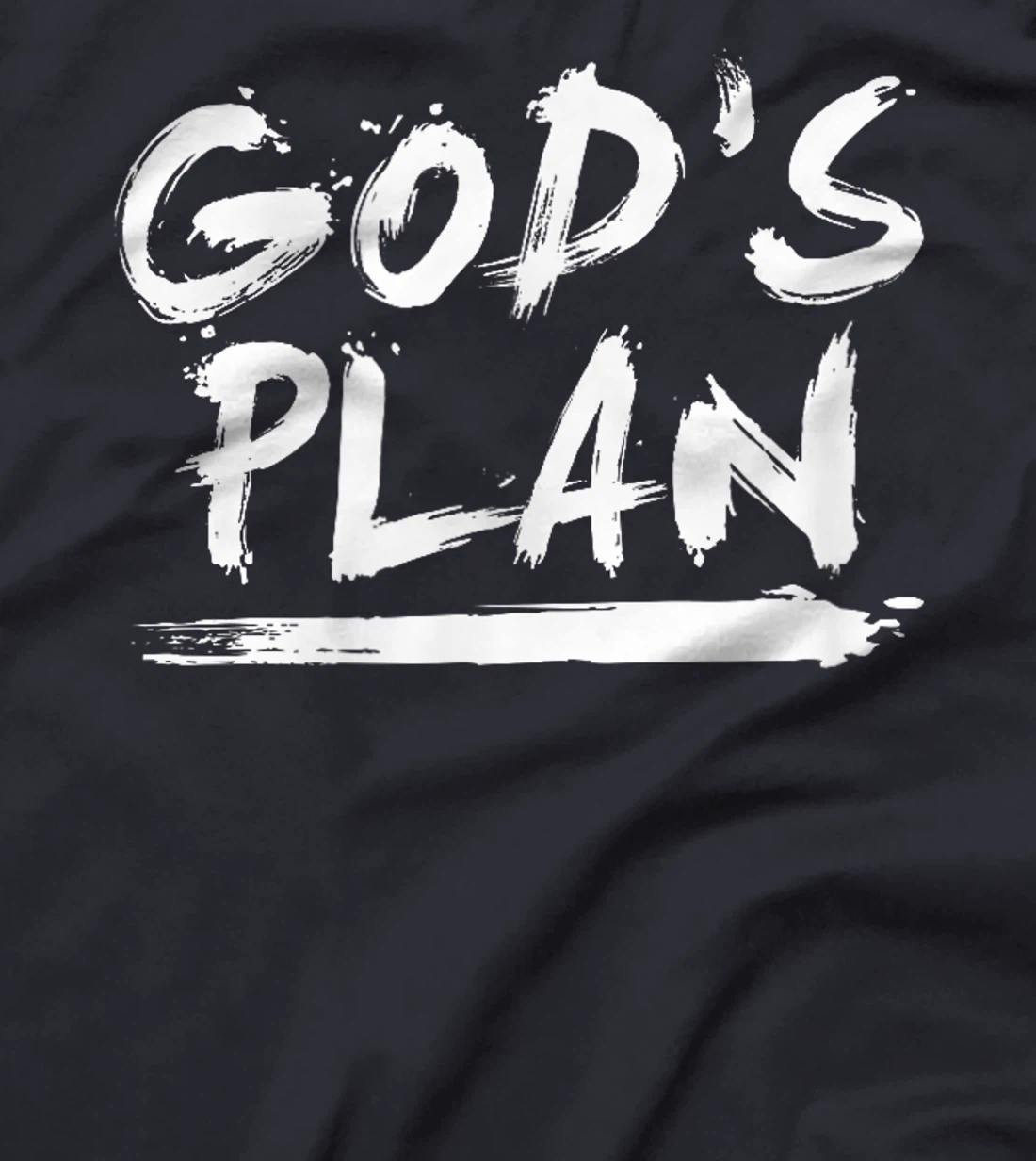 God's Plan - Hip Hop Rap Rapper Fan Gift T-Shirt