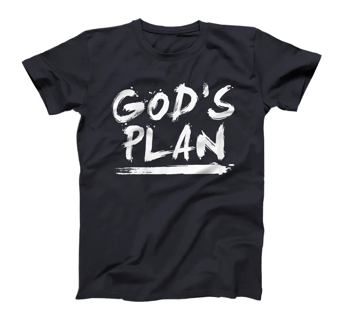 God's Plan - Hip Hop Rap Rapper Fan Gift T-Shirt