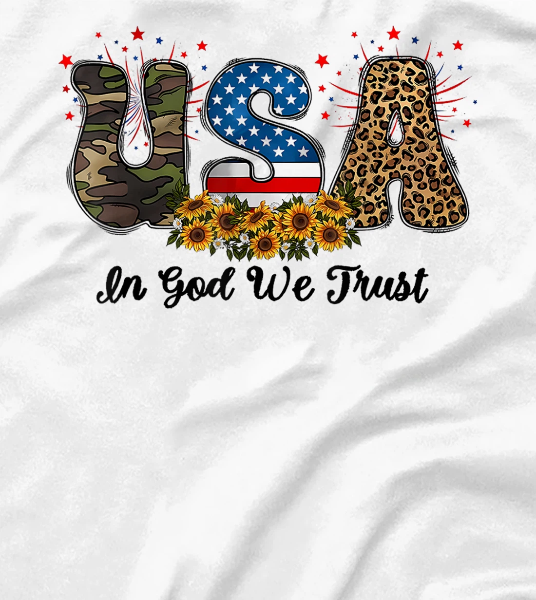 USA In God We Trust America Flag 4th of July Patriotic Day T-Shirt