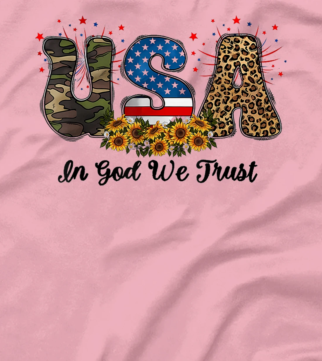 USA In God We Trust America Flag 4th of July Patriotic Day T-Shirt