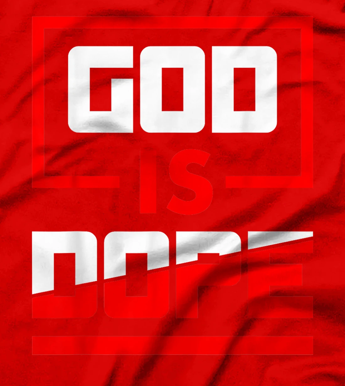 God is Dope Christian Faith Believer T-Shirt