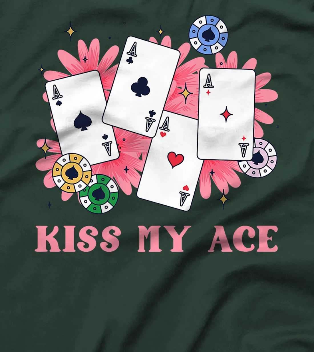 Poker Player KISS MY ACE Funny Poker Tournament Texas Holdem Premium T-Shirt