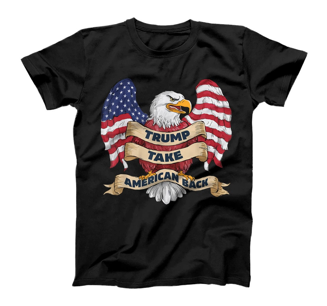 Trump 2024 Flag Take America Back Men Women Donald Trump T-Shirt
