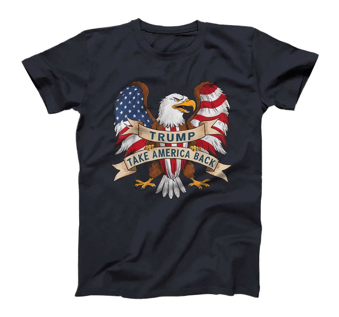 Trump 2024 Flag Take America Back Men Women Donald Trump T-Shirt