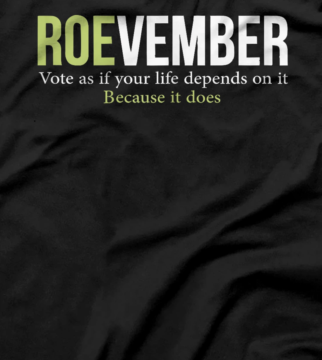 Roevember Trump 24 Roevember Biden 24 Anti Trump Anti Biden T-Shirt