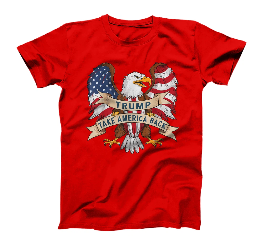 Trump 2024 Flag Take America Back Men Women Donald Trump T-Shirt