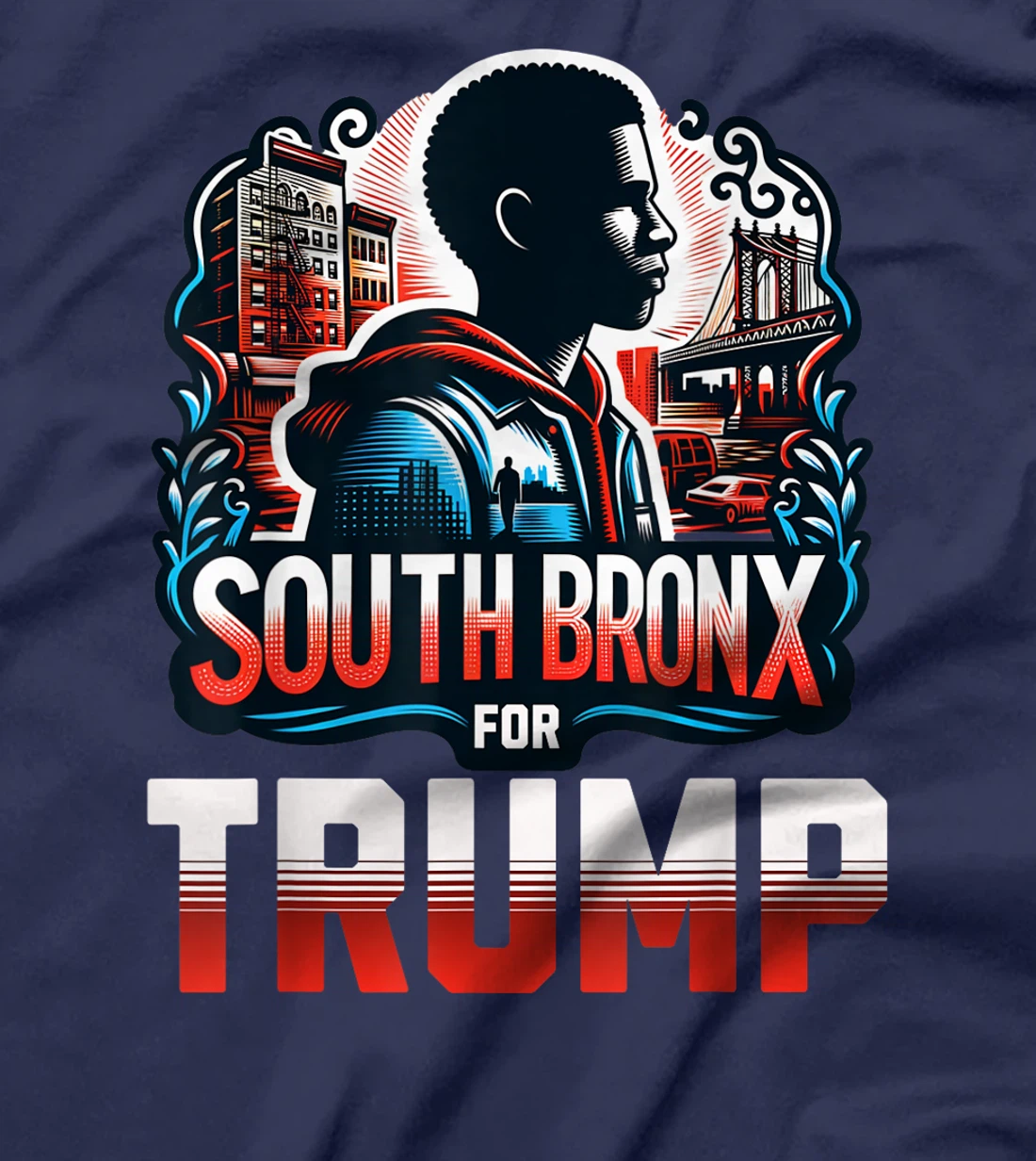 South Bronx For Trump T-Shirt
