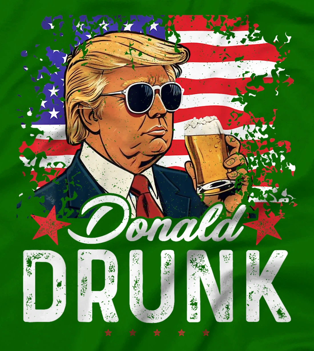 Donald Drunk Trump Drink Beer 4th Of July American Flag T-Shirt