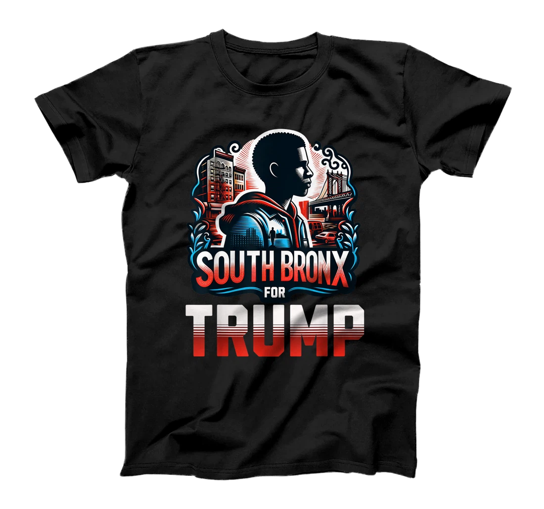South Bronx For Trump T-Shirt