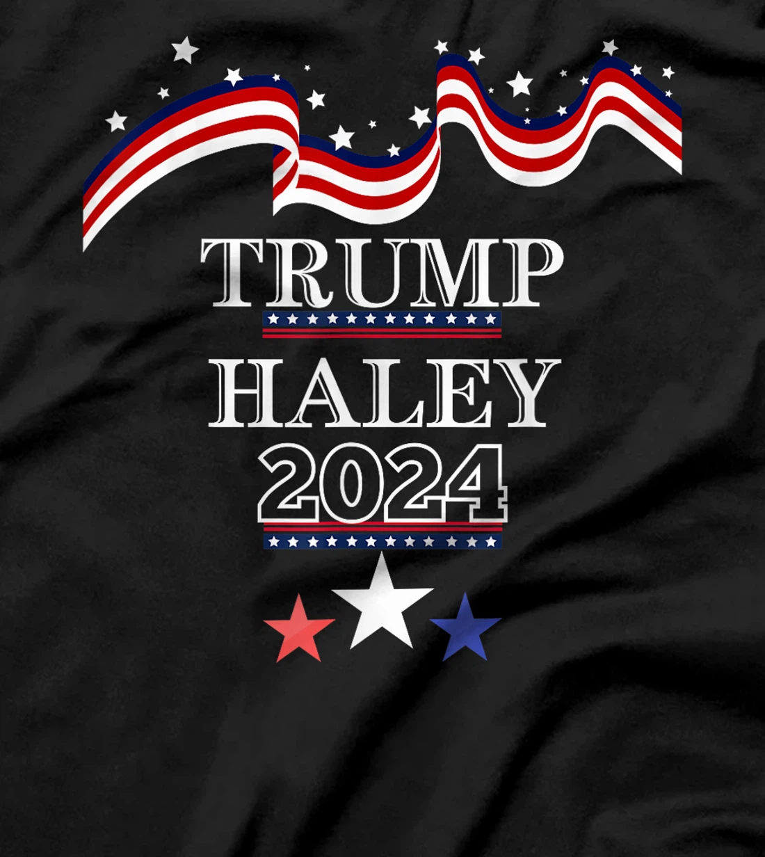 Donald Trump Nikki Haley 2024 Presidential Election Politics T-Shirt