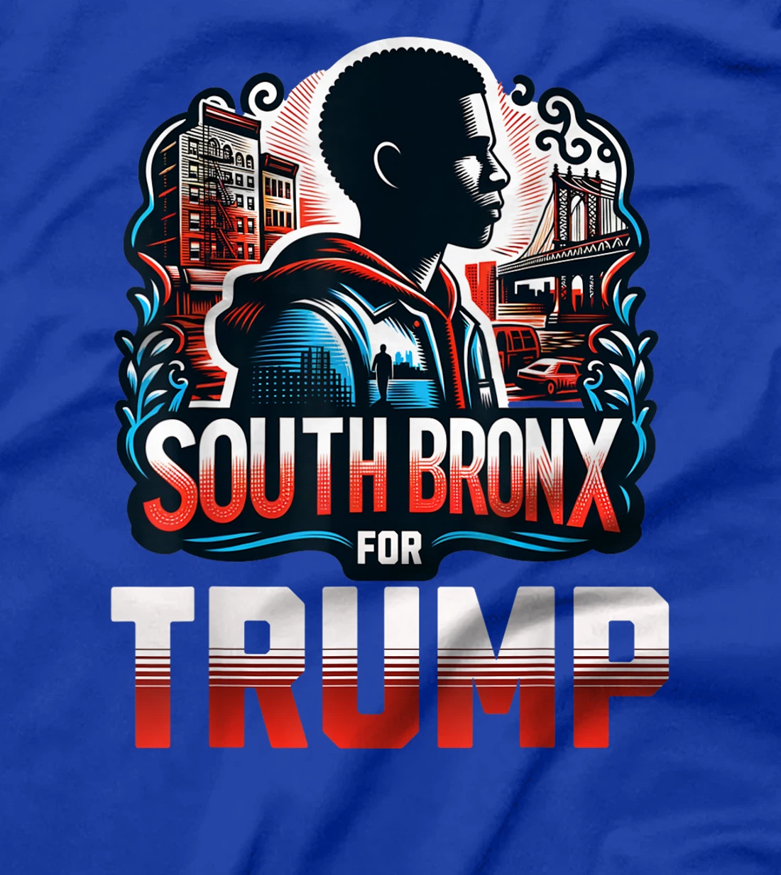South Bronx For Trump T-Shirt