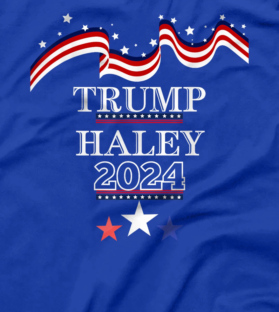Donald Trump Nikki Haley 2024 Presidential Election Politics T-Shirt