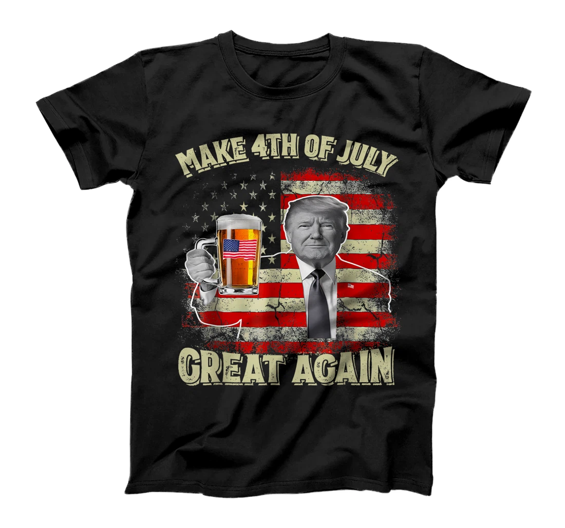 Funny Trump Make 4th Of July Great Again Men Drinking Beer T-Shirt