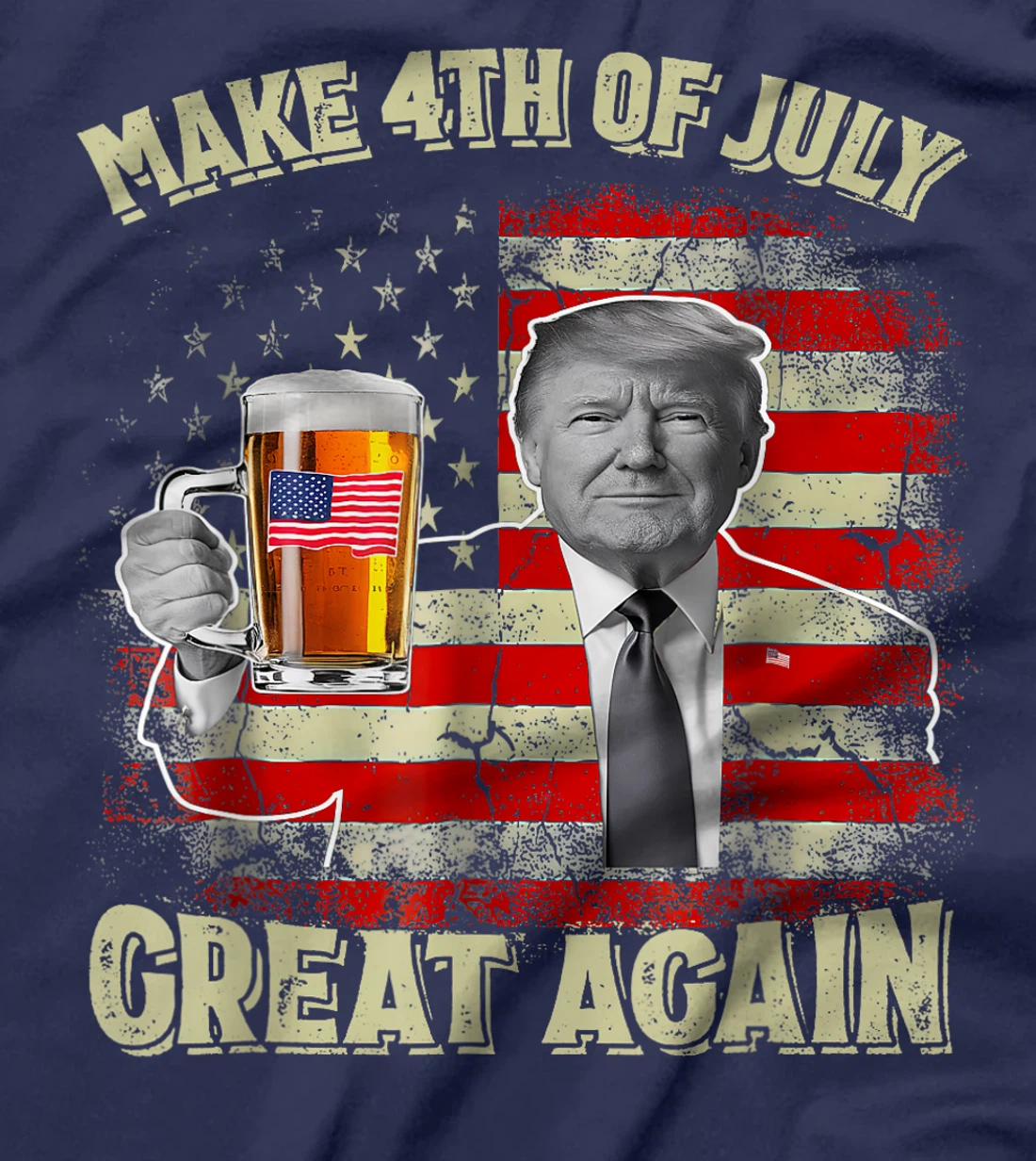 Funny Trump Make 4th Of July Great Again Men Drinking Beer T-Shirt