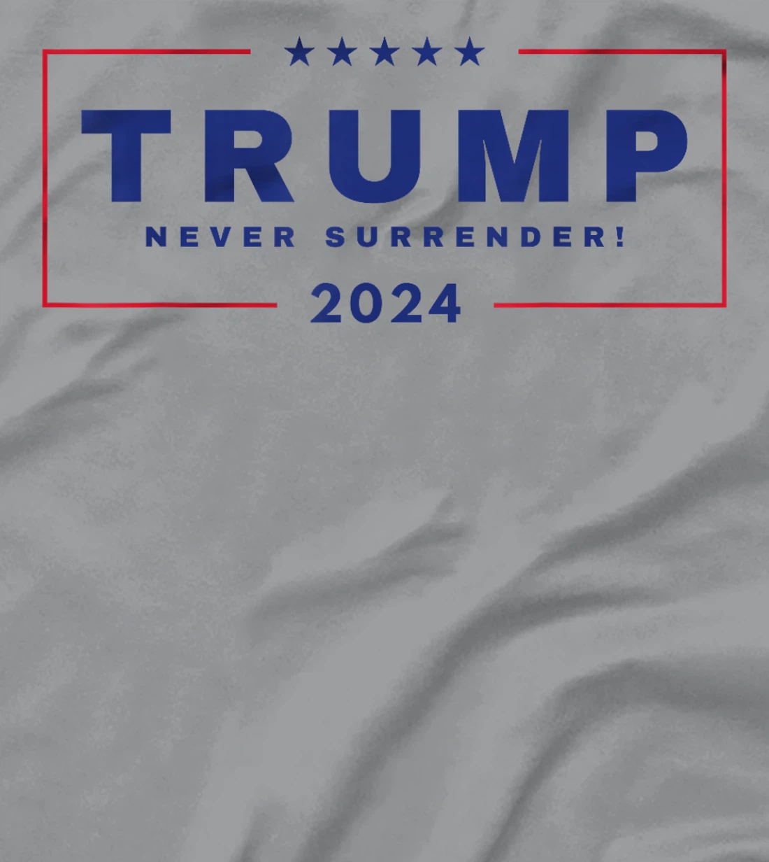President Trump Never Surrender! 4th of July 2024 USA MAGA T-Shirt