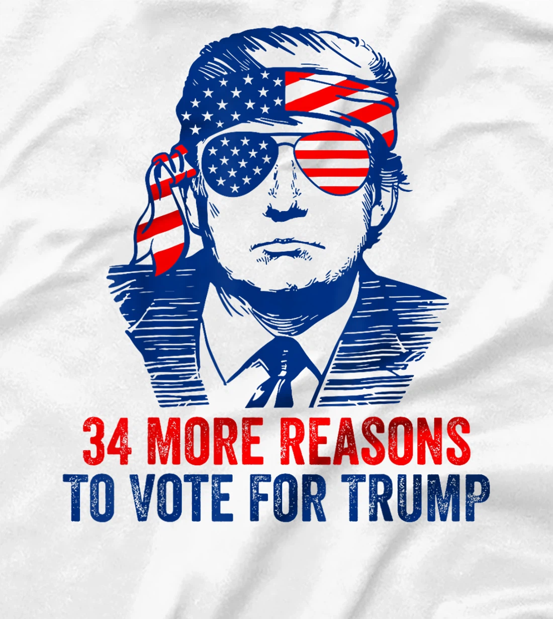 Trump Convicted Felon 34 More Reasons To Vote For Trump T-Shirt