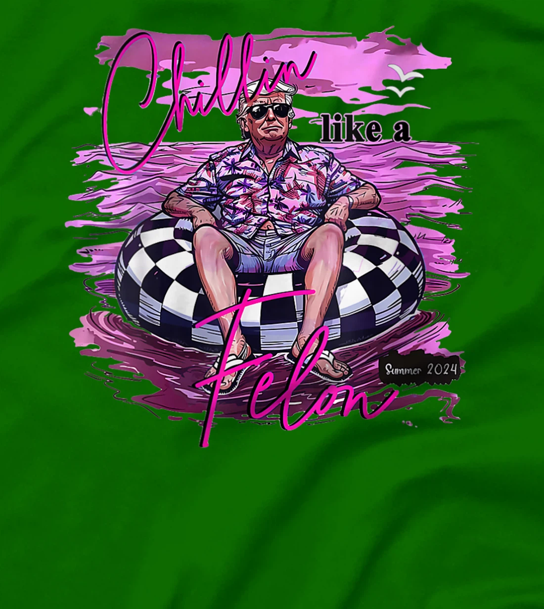 Womens Chillin Like A Felon Retro Summer Pink Funny Trump 2024 T-Shirt
