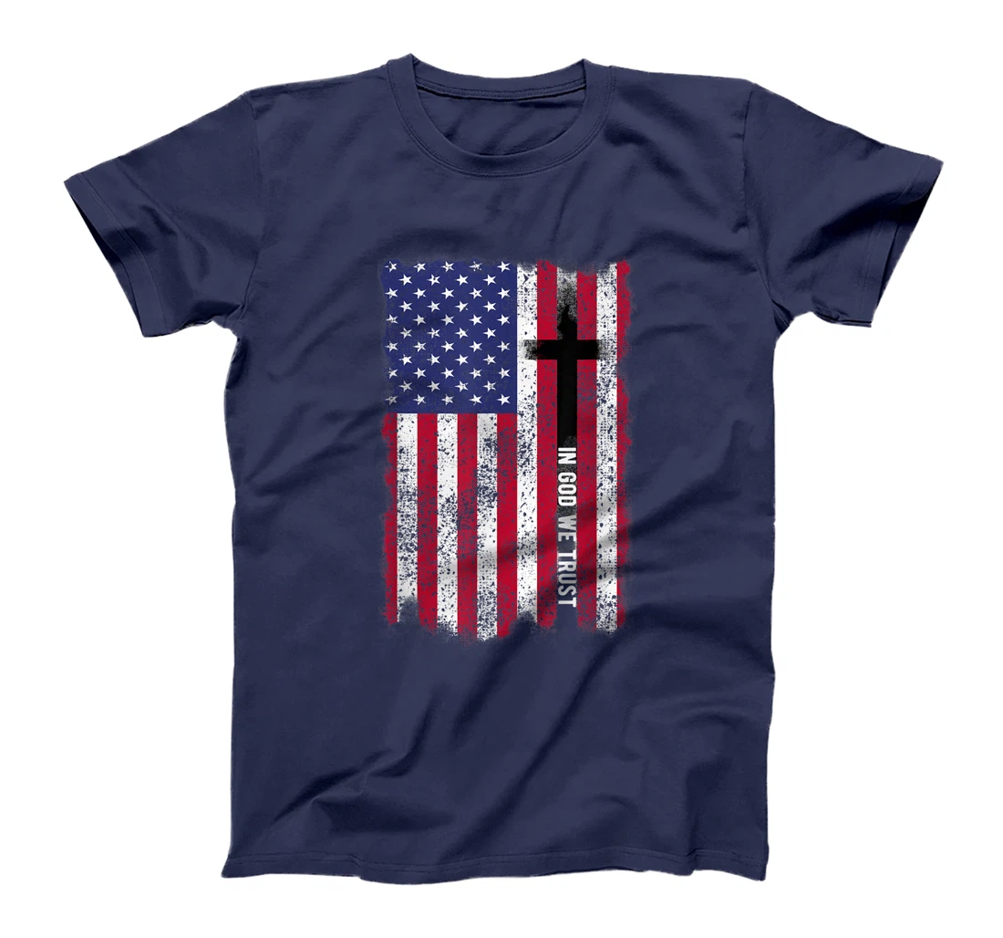 In God We Trust Shirt Patriotic Christian Religious Shirt T-Shirt