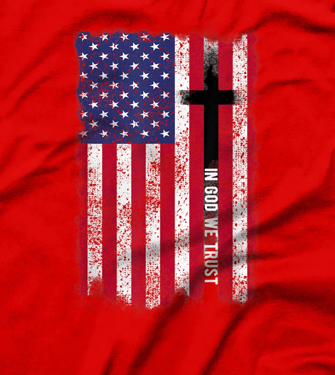 In God We Trust Shirt Patriotic Christian Religious Shirt T-Shirt