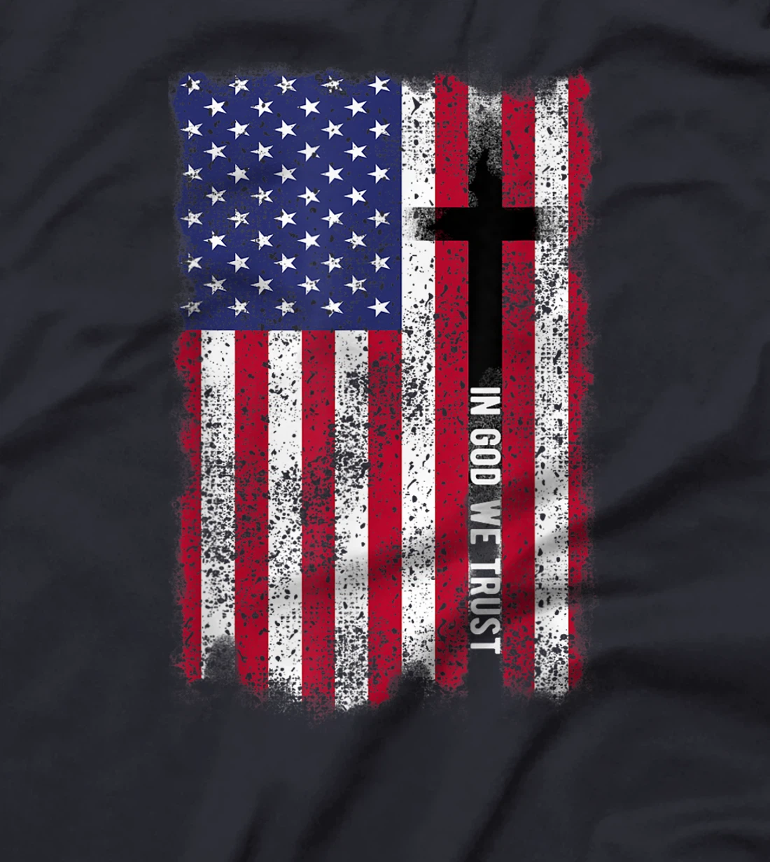 In God We Trust Shirt Patriotic Christian Religious Shirt T-Shirt