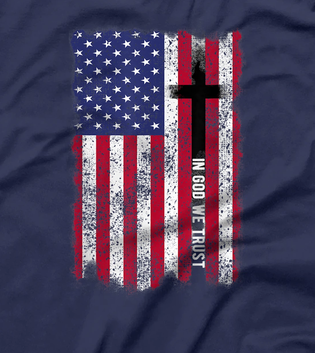 In God We Trust Shirt Patriotic Christian Religious Shirt T-Shirt