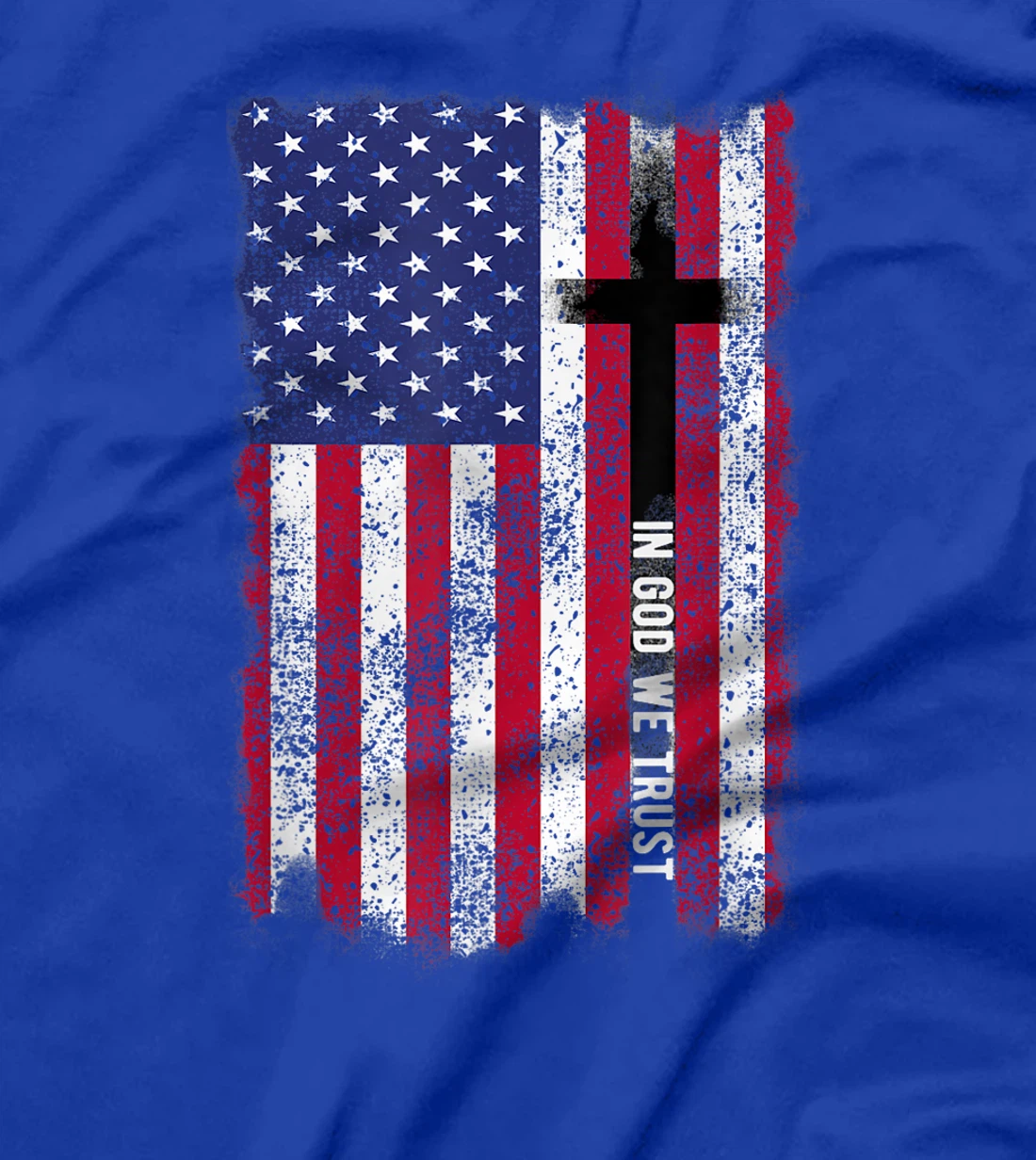 In God We Trust Shirt Patriotic Christian Religious Shirt T-Shirt