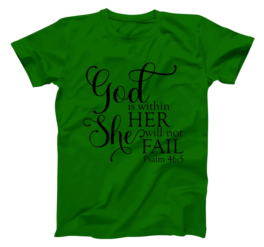 God Is Within Her She Will Not Fail Christian Jesus Cross T-Shirt