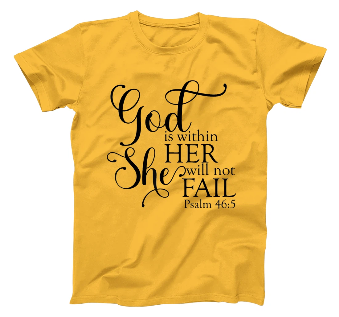 God Is Within Her She Will Not Fail Christian Jesus Cross T-Shirt