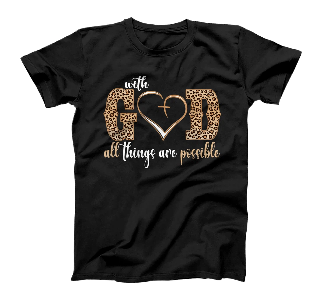 With God All Things Are Possible Heart Women Christian Faith T-Shirt