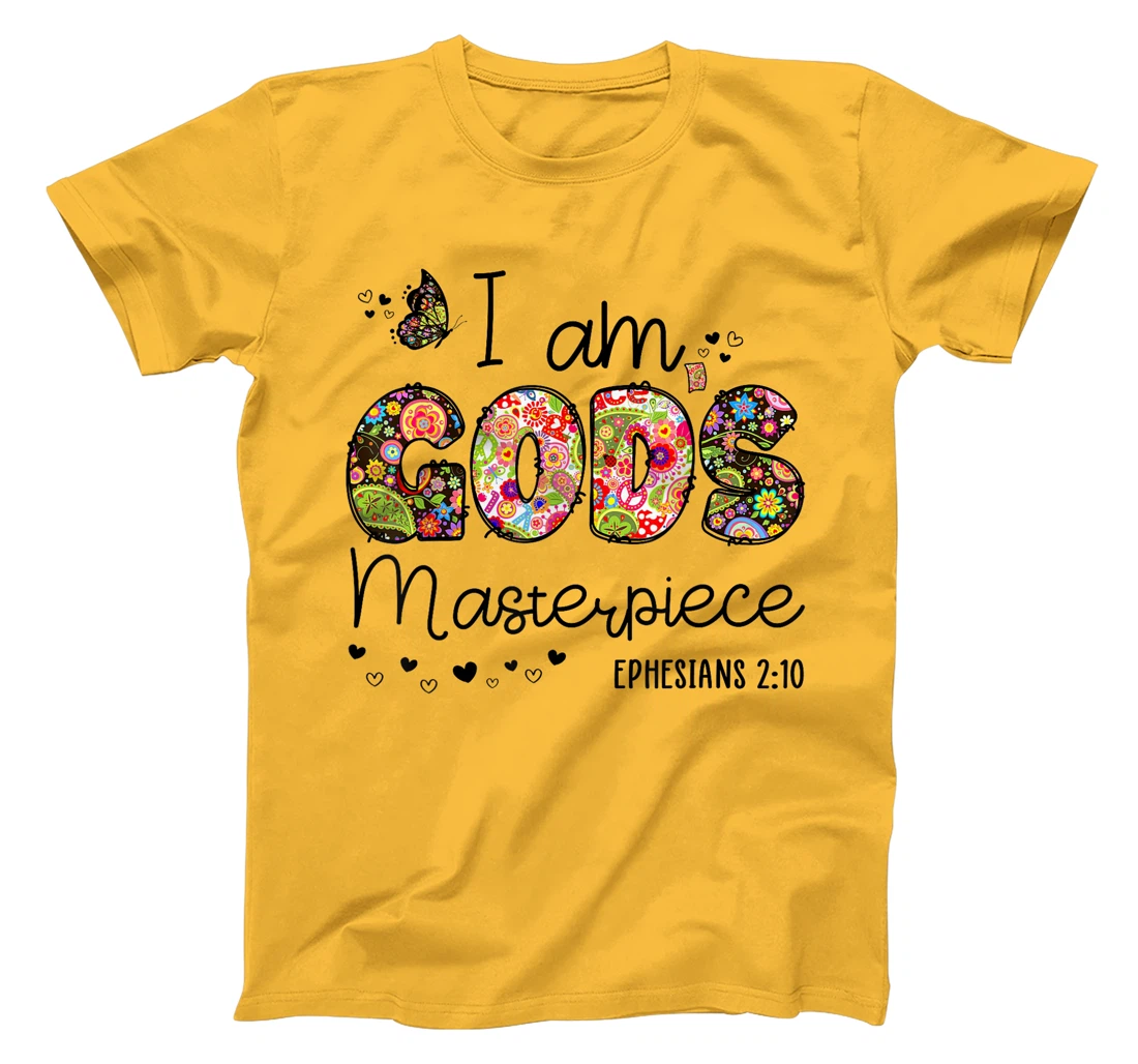 I’m God's Masterpiece Christian Faith Bible Jesus God Prayer T-Shirt