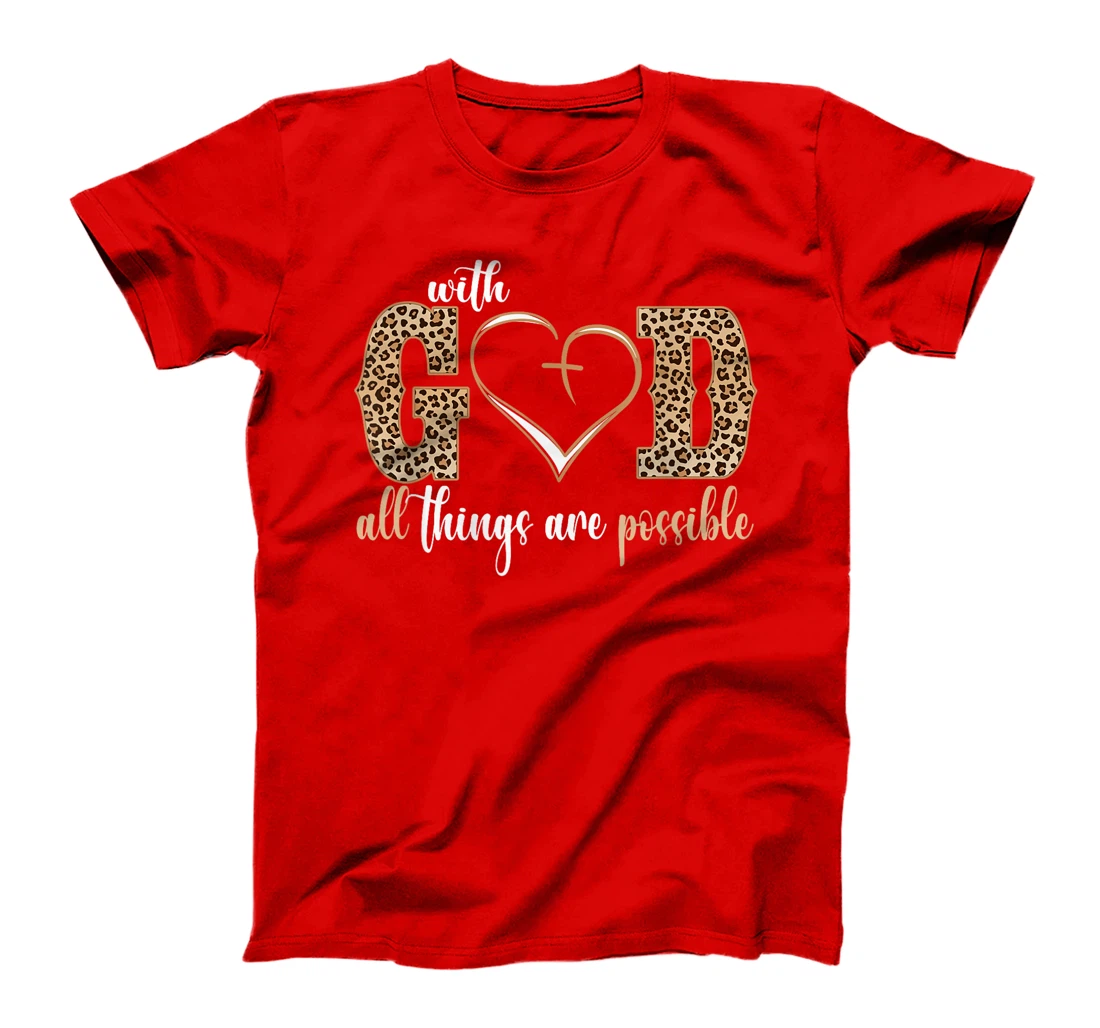 With God All Things Are Possible Heart Women Christian Faith T-Shirt